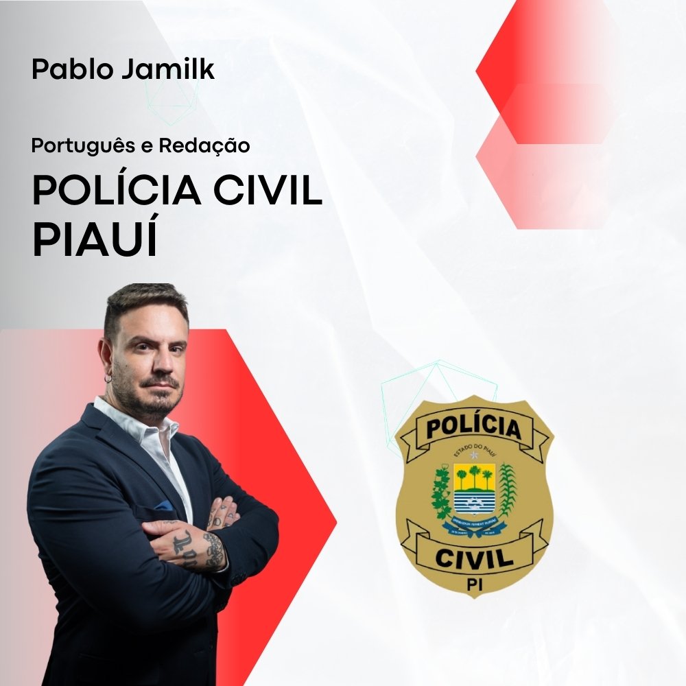 Polícia Civil do Piauí (PC PI) – Oficial Investigador / Perito Criminal (2025)