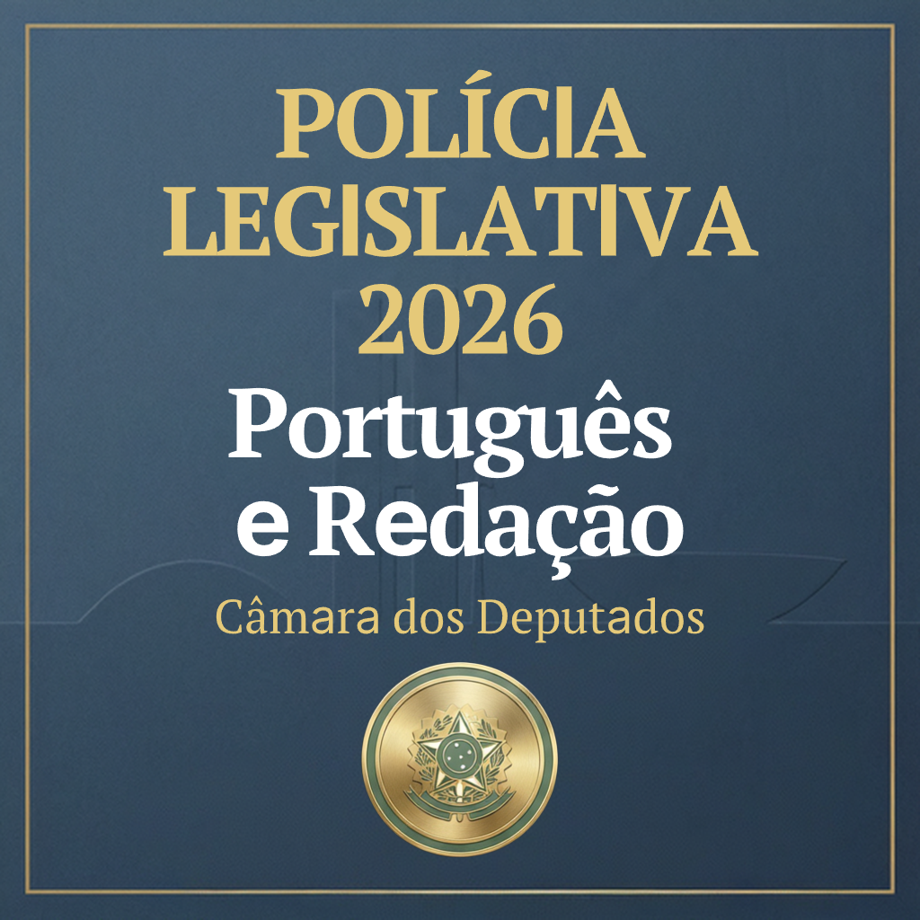 Português para a Polícia Legislativa 2026 (Câmara dos Deputados)